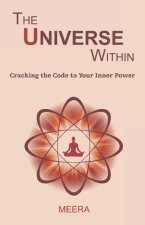 The Universe Within