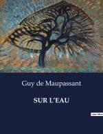 SUR L?EAU