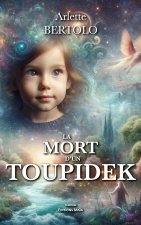 La mort d'un Toupidek