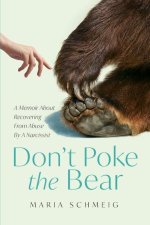 Don't Poke the Bear