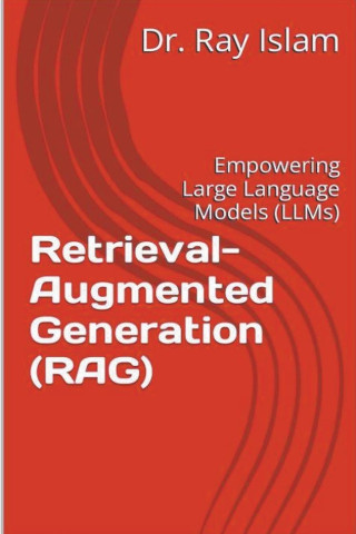 Retrieval-Augmented Generation (RAG)