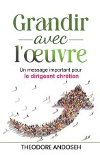 Grandir avec l'?uvre