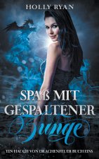 Spaß mit gespaltener Zunge