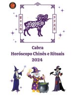 Cabra Horóscopo Chin?s e Rituais 2024