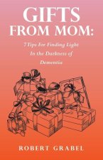 Gifts From Mom
