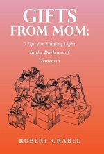 Gifts From Mom