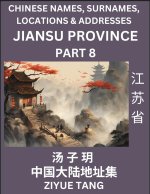 Jiangsu Province (Part 8)- Mandarin Chinese Names, Surnames, Locations & Addresses, Learn Simple Chinese Characters, Words, Sentences with Simplified