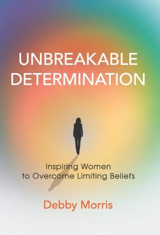 Unbreakable Determination
