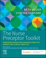 The Nurse Preceptor Toolkit