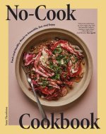 The No Cook Cookbook
