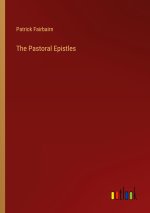 The Pastoral Epistles