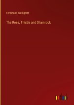 The Rose, Thistle and Shamrock