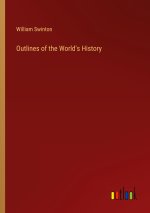 Outlines of the World's History