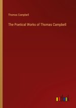 The Poetical Works of Thomas Campbell