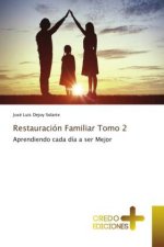 Restauración Familiar Tomo 2