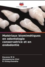 Matériaux biomimétiques en odontologie conservatrice et en endodontie