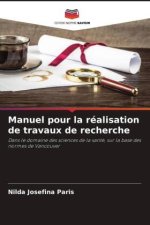 Manuel pour la réalisation de travaux de recherche