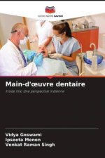 Main-d'?uvre dentaire
