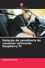 Deteç?o de sonol?ncia do condutor utilizando Raspberry Pi