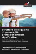 Struttura delle qualit? di personalit? professionalmente significative