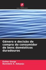 Género e decis?o de compra do consumidor de bens domésticos duradouros