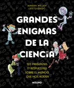 Grandes Enigmas de la Ciencia. 120 Preguntas Y Respuestas