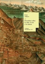 Proverbios sobre la vida, el arte y la ciencia
