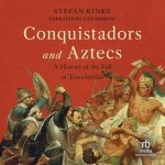 Conquistadors and Aztecs