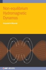Non-equilibrium Hydromagnetic Dynamos