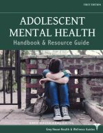 Adolescent Mental Health Handbook & Resource Guide