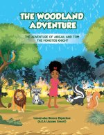 THE WOODLAND ADVENTURE
