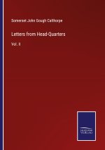 Letters from Head-Quarters