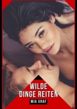 Wilde Dinge Reiten