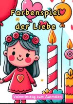 Farbenspiel der Liebe
