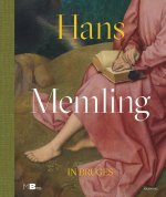 Hans Memling in Brugge /anglais