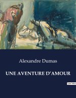 UNE AVENTURE D?AMOUR