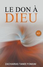 Le Don ? Dieu