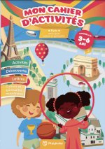 Mon cahier d'activitEs Edition Paris 3-6 ans