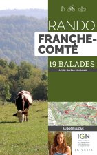 RANDO - FRANCHE-COMTE (GESTE) - 19 BALADES