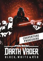 Dark Vador : Black, White & Red