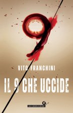 9 che uccide
