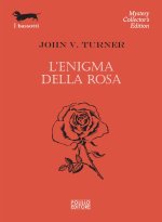 enigma della rosa