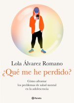 QUE ME HE PERDIDO