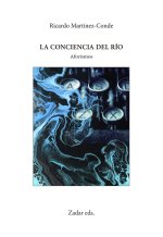 LA CONCIENCIA DEL RIO