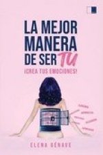 LA MEJOR MANERA DE SER TU