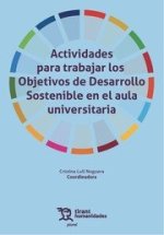 Actividades para trabajar los Objetivos de Desarrollo Sostenible en el aula universitaria