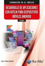 IFCT0034 DESARROLO APLICACIONES CON KOTLIN MOVILES ANDROID