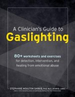 CLINICIANS GT GASLIGHTING