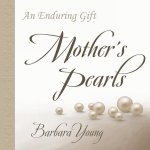 Mother's Pearls