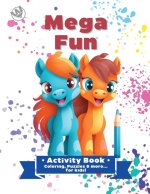 Mega Fun